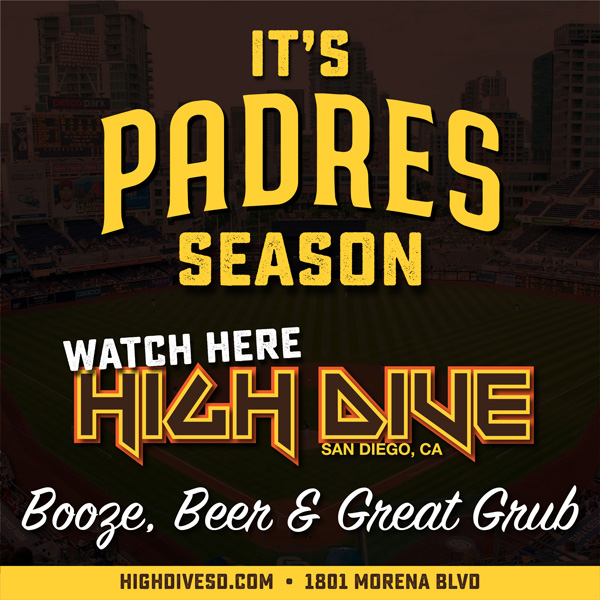Padres Season at High Dive